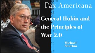 General Hubin and the Principles of War 20 [upl. by Vadnee]