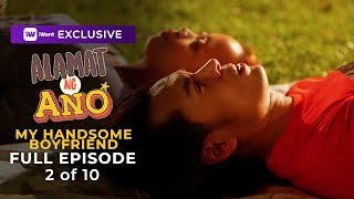 Alamat Ng Ano My Handsome Boyfriend Full Episode  iWant Original Anthology [upl. by Ekim]