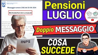 PENSIONI LUGLIO ➜ MESSAGGIO INPS 5 AVVISI SBAGLIA IMPORTI AUMENTI 14ESIMA e ANTICIPI PAGAMENTI [upl. by Ho]