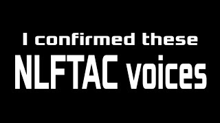 NLFTAC voices confirmed 110 [upl. by Eceinaj470]