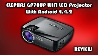 ELEPHAS GP70UP LED WiFi Projector with Android 442 Review [upl. by Engenia550]