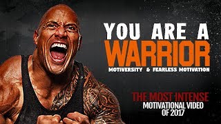 The Most INTENSE Video of 2017  WARRIOR A Powerful Motivational Speech Video [upl. by Ylime]