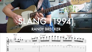 Slang  Randy Brecker Solo transcription Tab amp Analysis [upl. by Hime]