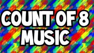 Count of 8 music [upl. by Llertac]