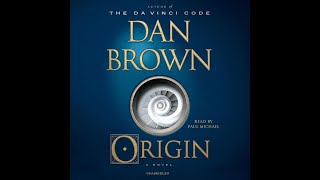 Origin A Novel By Dan Brown Chapter 86 [upl. by Seafowl]