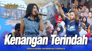 KENANGAN TERINDAH SAMSONS  Adinda Rahma  OM NIRWANA COMEBACK Live Mojoagung [upl. by Ainehta]