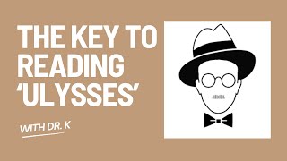 Crack the Code of James Joyce’s Ulysses [upl. by Azne]