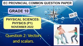 Vectors and Scalars Question for Grade 10 [upl. by Yelssew644]