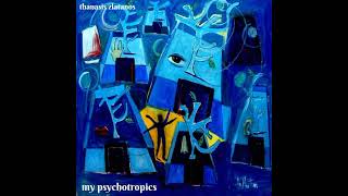 Strychnos Thanasis Zlatanos my psychotropics [upl. by Arlie]