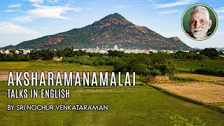 Aksharamanamalai Talks in English by Sri Nochur Venkataraman  Day4  2021 [upl. by Milda763]