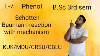 L7 phenol schotten Baumann reaction with mechanism Bsc 3rd sem organic arun sonisir [upl. by Haidebez]