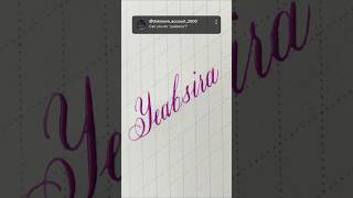 Writing Yeabsira Beautiful pointed pen calligraphy calligraphy satisfying writewithme [upl. by Ezirtaeb]