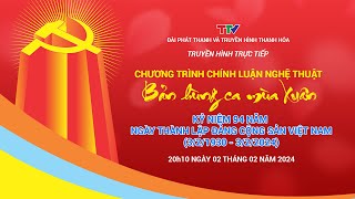 Truyền hình trực tiếp Chương trình nghệ thuật quotBản hùng ca mùa Xuânquot  NSTH [upl. by Azitram]