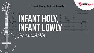 Infant Holy Infant Lowly Mandolin Tab [upl. by Levon]