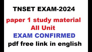 TNSET EXAM ALL UNIT paper 1 study material pdf free download in English [upl. by Einahpats]