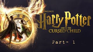 harry Potter and the Cursed Child audiobook English [upl. by Uziel]