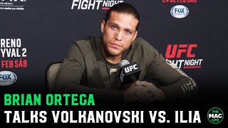 Brian Ortega on Volkanovski vs Topuria quotIt didnt seem like the same Volkquot [upl. by Arbba]