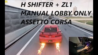 H SHIFTER amp MY FAVORITE CAR ASSETTO CORSA MANUAL LOBBY ONLY [upl. by Farrington748]