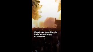 Fireworks store fires in India set off huge explosions  AJ shorts [upl. by Digdirb]