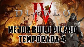 LA MEJOR BUILD DEL PICARO EN DIABLO 4 TEMPORADA 4 FUEGO RAPIDO  GUIA DIABLO IV [upl. by Yelram]