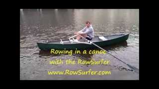 Rowing in a canoe with the RowSurfer Taking off [upl. by Chaiken]