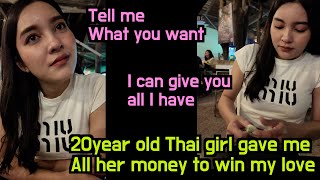 Nightlife in rural Thailand A cute Thai girl gave Me All her money to show Shes Not a Gold Digger [upl. by Zsa]