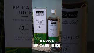 High BP manage karne ki herbs se bana juice Kapiva BP Care Juice High BP aur uske symptoms ke liya [upl. by Aramas]