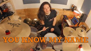 You Know My Name Chris Cornell  DRUM COVER [upl. by Magda]