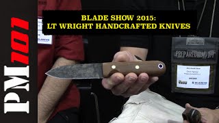 Blade Show 2015 LT Wright HC Bushcrafter JX2 Jessmuk and More  Preparedmind101 [upl. by Litch548]