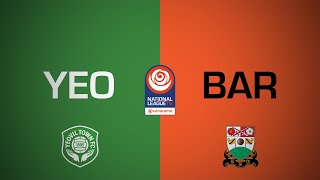 YEOVIL TOWN 12 BARNET  National League highlights  27th November 2024 [upl. by Omissam]