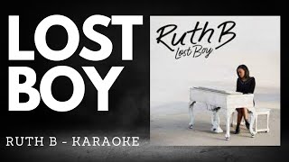 LOST BOY  Ruth B KARAOKE [upl. by Ferree829]