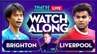 BRIGHTON vs LIVERPOOL LIVE Watchalong with Mark Goldbridge [upl. by Akcimat]