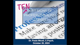 Clinician Wellness  Top 10 Signs of Professionalism Lapses and What to do about Them  Part I [upl. by Gaivn]