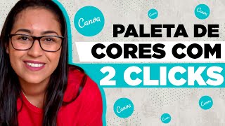 Paletas de cores do Canva Como Criar e Escolher a sua Gratuitamente [upl. by Ahkeber]