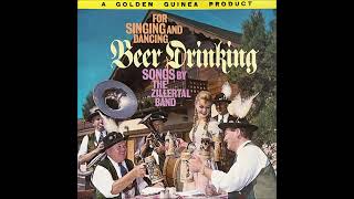 For Singing And Dancing Beer Drinking Songs By The Zillertal Band  LP 1962 [upl. by Alset]