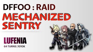 DFFOO Mechanized Sentry LUFENIA  Cloud Rude Lightning [upl. by Aicnom122]