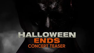 Halloween Ends  Fan Made Teaser Trailer Concept Horrid Nightmares Reviews [upl. by Aeht477]