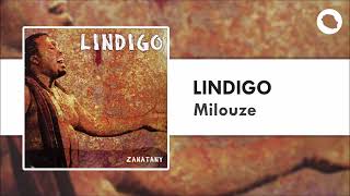 Lindigo  Milouze 2007 [upl. by Laucsap]