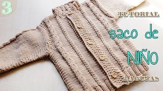 Abrigo campera para niño a dos agujas  Tutorial paso a paso 3 de 4 [upl. by Acirret]