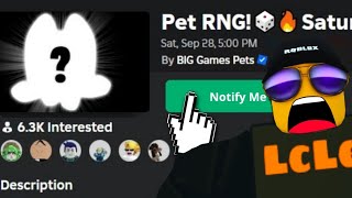 Pet RNG NEW Pet Sim 99 GAME SATURDAY EVERYTHING we KNOW so far [upl. by Kenney931]