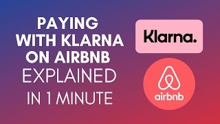 How To Pay With Klarna On Airbnb 2024 [upl. by Ahsocin581]