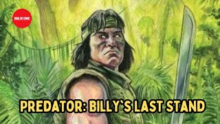 PREDATOR Billys Last Stand [upl. by Margaret]