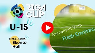 Riga Cup 2024 U15 Friday [upl. by Sivet]