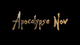 Custom Trailer Apocalypse Now Theatrical Cut 1979 [upl. by Yrad]