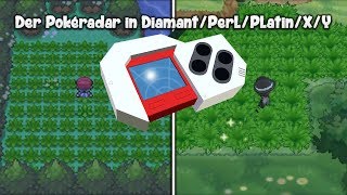 Der Pokéradar in DiamantPerlPlatinXY [upl. by Zeba608]