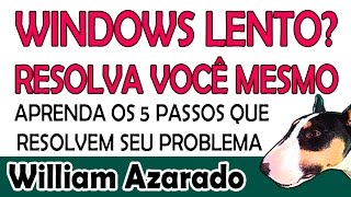 Os 5 passos para consertar Windows lento [upl. by Ahsikar]