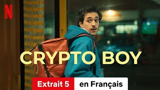 Crypto Boy Extrait 5  BandeAnnonce en Français  Netflix [upl. by Korman507]