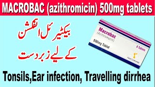 Azithromycin Azithromycin 500mg uses  Macrobac dosage  Macrobac tablet uses [upl. by Aknahs]