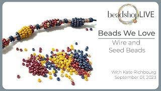 Free Tip Friday Seed Beads amp Wire [upl. by Nnaxor715]