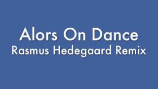 Stromae  Alors On Dance Hedegaard House Remix [upl. by Llirpa]